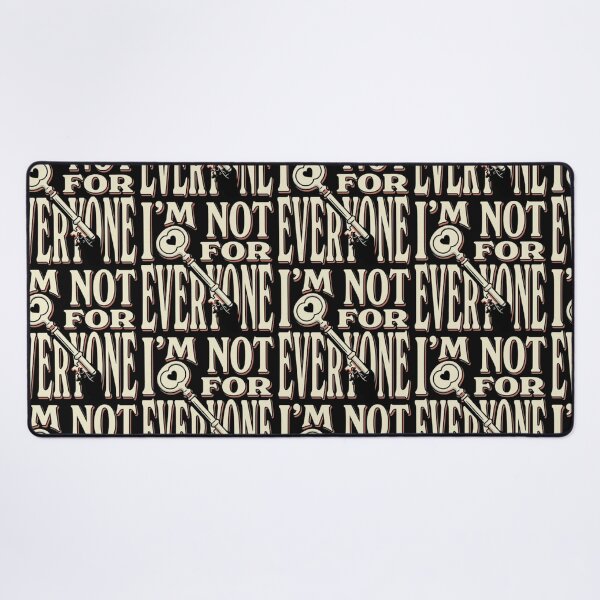 Item preview, I’m Not for Everyone designed and sold by Leo Bennett.