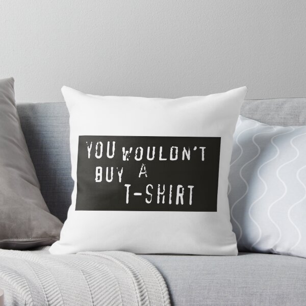 Item preview, You Wouldn't Buy - Funny and Bold Statement Design designed and sold by innovation project.