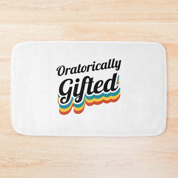 Item preview, Oratorically Gifted Debate Team Debater designed and sold by jaygo.