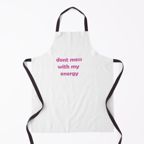 Item preview, dont mess with my energy designed and sold by Kasia1987t.