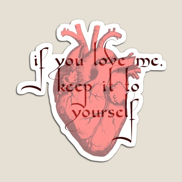 Item preview, If you love me, keep it to yourself- Ethel Cain designed and sold by kennedygal.