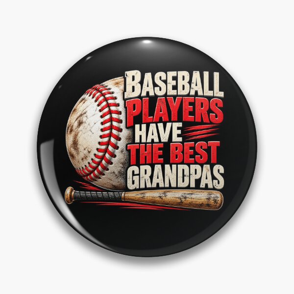 Item preview, Baseball Players Have the Best Grandpas Proud Baseball Grandpa Sports Family Humor designed and sold by 76Valeria.