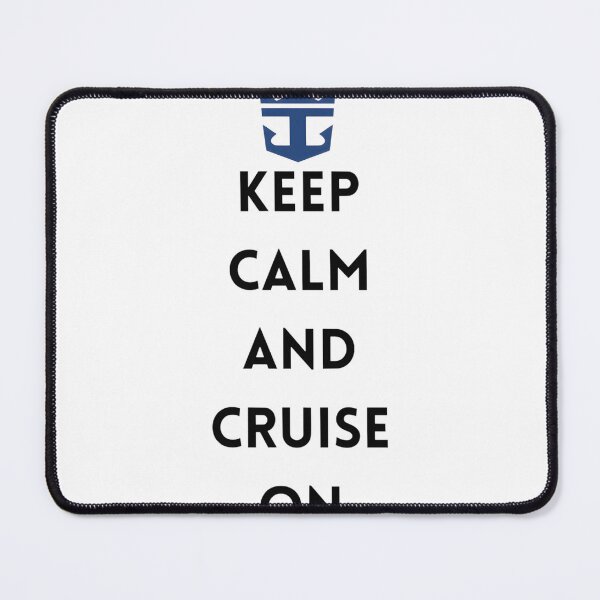 Item preview, Keep Calm and Cruise On - Relaxing Royal Caribbean Inspired Design designed and sold by Shark-Bait.