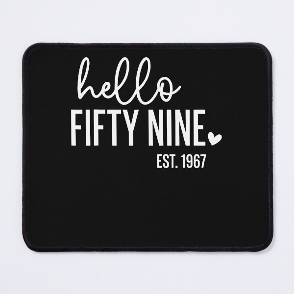 Item preview, Hello Fifty Nine Est. 1967Fifty Nine designed and sold by Chromatic-Cubes.