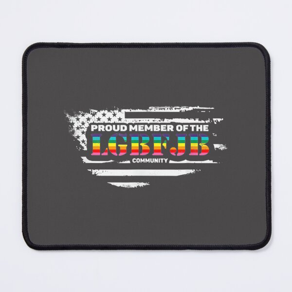 Item preview, Proud Member of the LGBFJB Community with USA Flag - Patriotic Anti-Liberal Design designed and sold by Decrex.