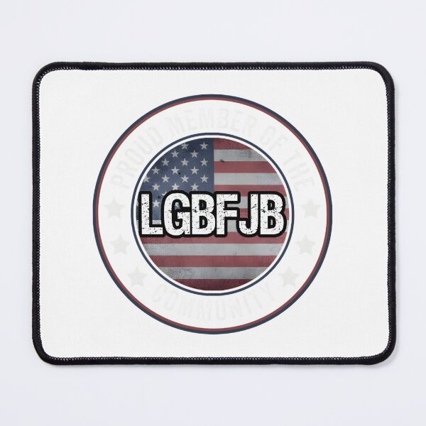 Item preview, Proud Member of the LGBFJB Community Supportive Design designed and sold by Decrex.