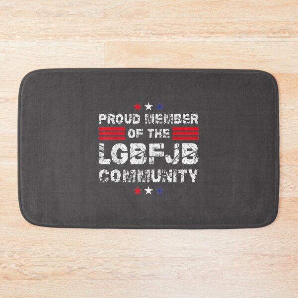 Item preview, Proud Member of LGBFJB Community US Flag Patriotic Republican Design designed and sold by Decrex.
