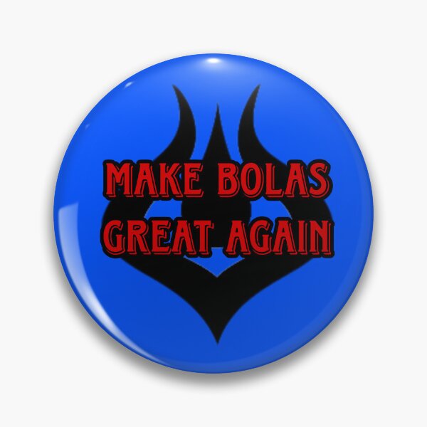 Item preview, Make Bolas Great Again designed and sold by TheRandomeDud3.