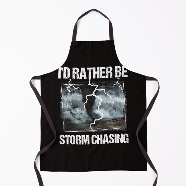 Item preview, I'd Rather Be Storm Chasing Tornado Chaser Meteorology Quote designed and sold by torildorxop.