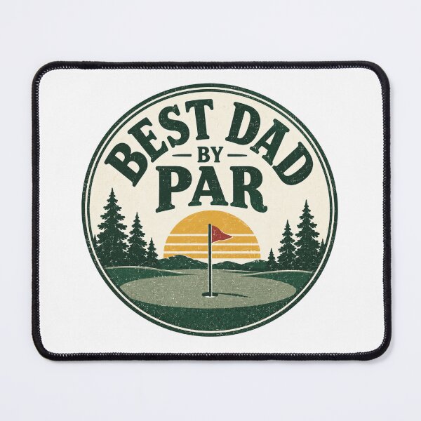 Item preview, Best Dad By Par - Golf Humor designed and sold by CampAndCoast.
