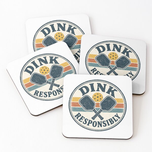 Item preview, Dink Responsibly - Pickleball Humor designed and sold by CampAndCoast.