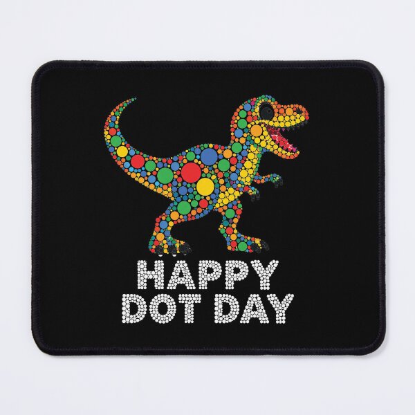 Item preview, Happy Dot Day, Funny Polka Dot T-Rex designed and sold by KodiakMillyy.