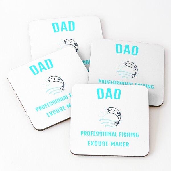 Item preview, DAD PROFESSIONAL FISHING EXCUSE MAKER designed and sold by JamiesLocker.
