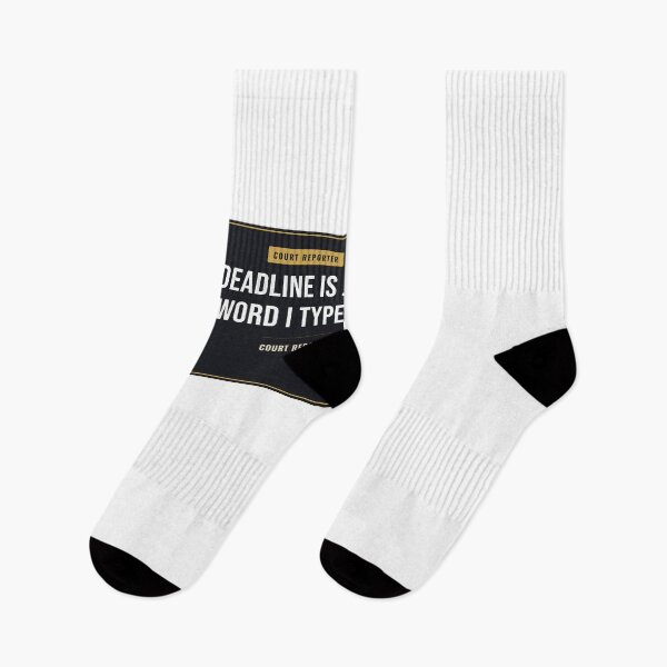 Item preview, Deadline Is Just A Word I Type Fast Court Reporter designed and sold by SlowMadeShelf.