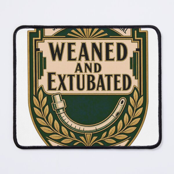 Item preview, Weaned and extubated spontaneous breathing trial Deco Emblem designed and sold by BoosterShop.