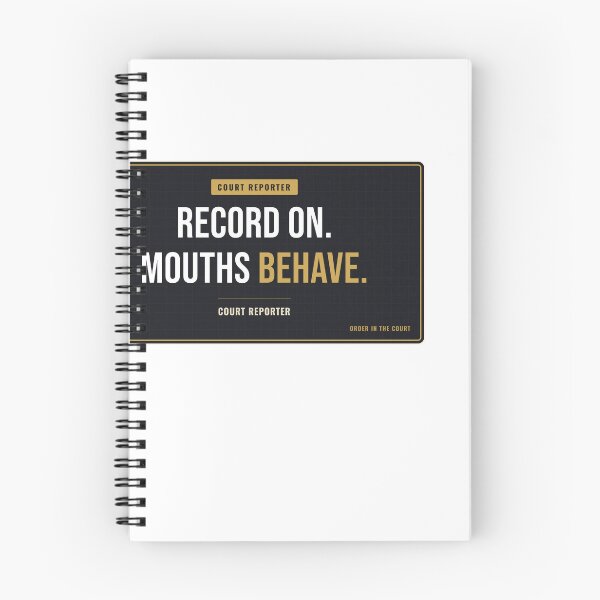 Item preview, Record On. Mouths Behave. Court Reporter designed and sold by SlowMadeShelf.