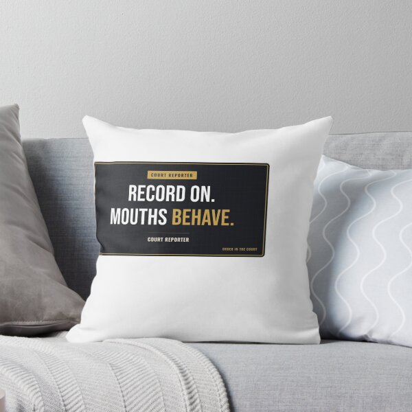 Item preview, Record On. Mouths Behave. Court Reporter designed and sold by SlowMadeShelf.