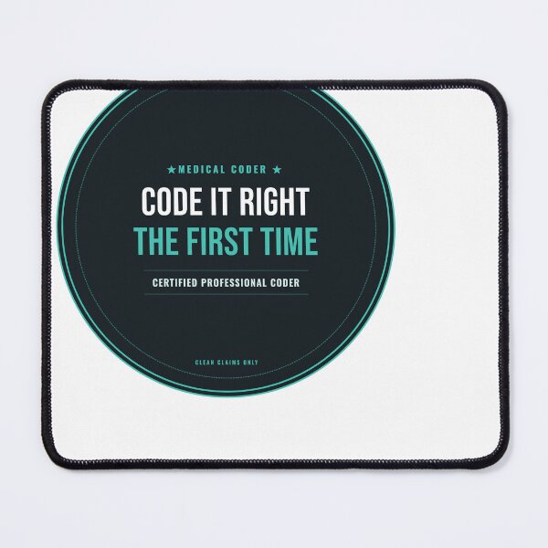 Item preview, Code It Right The First Time Medical Coder Seal designed and sold by SlowMadeShelf.