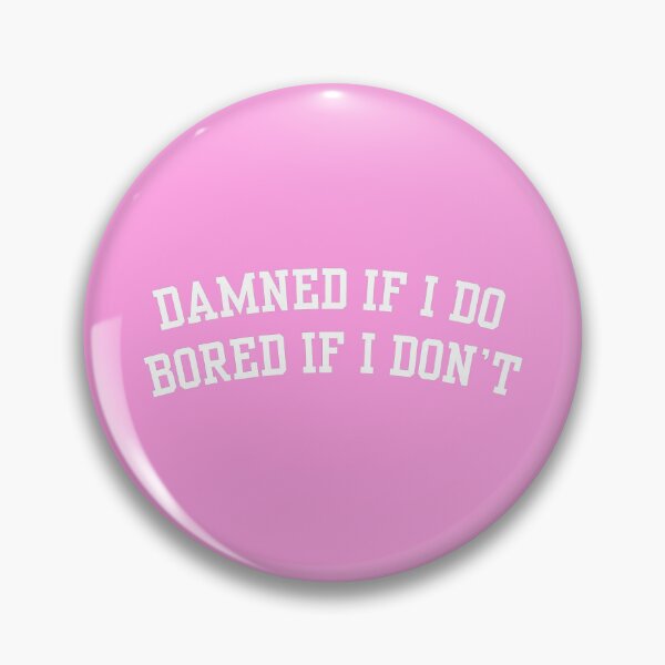 Item preview, Damned If I Do Baby Queen Statement Tee designed and sold by alyssabmarie.
