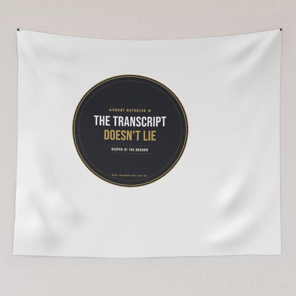 Item preview, The Transcript Doesn't Lie Court Reporter Seal designed and sold by SlowMadeShelf.