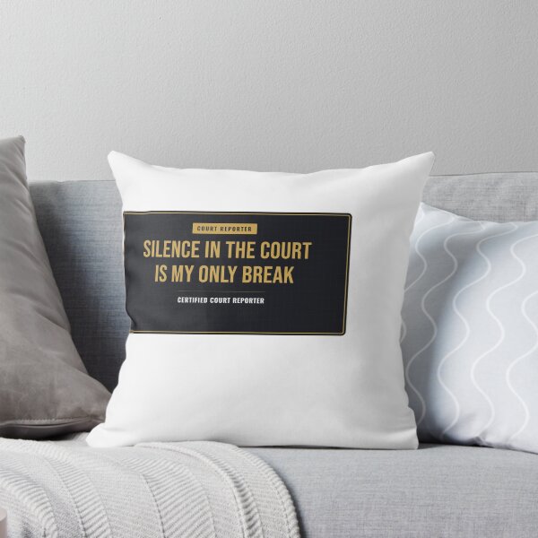 Item preview, Silence In The Court Is My Only Break Court Reporter designed and sold by SlowMadeShelf.