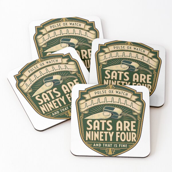 Item preview, Saturation Ninety-Four And That's OK Pulse Ox Badge designed and sold by BoosterShop.