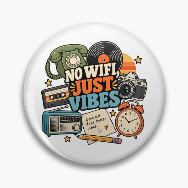 Item preview, No WiFi Just Vibes designed and sold by meesara.