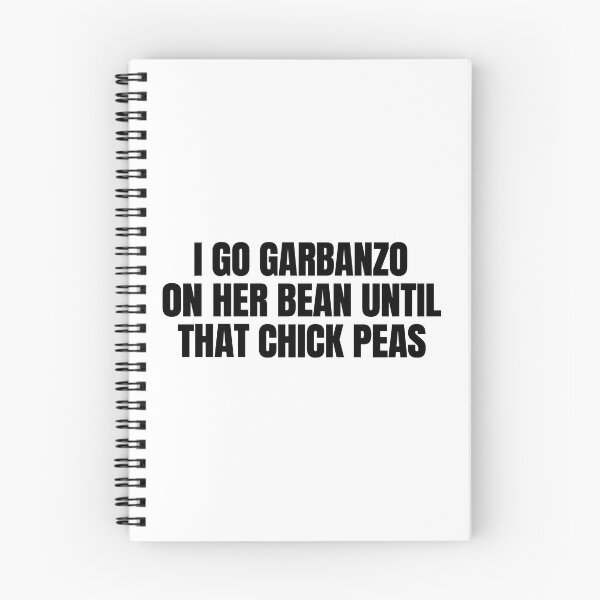 Item preview, I Go Garbanzo on Her Bean Until that Chick Peas Adult Humor 2 designed and sold by haloochichi.
