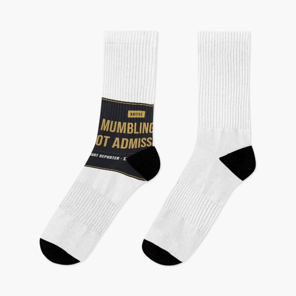 Item preview, Mumbling Is Not Admissible Court Reporter Notice designed and sold by SlowMadeShelf.