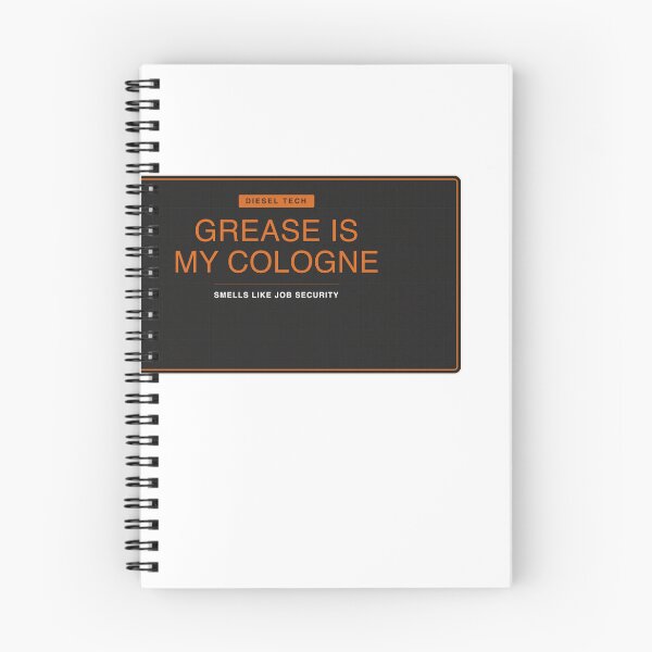 Item preview, Grease Is My Cologne Diesel Tech designed and sold by SlowMadeShelf.
