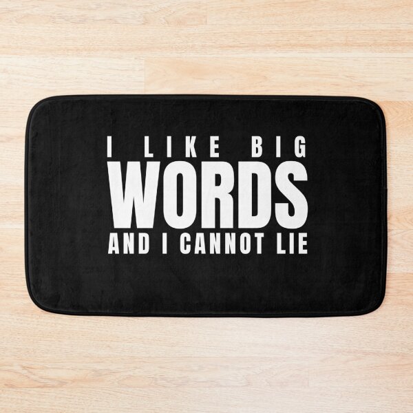 Item preview, I Like Big Words and I Cannot Lie Funny Book Lover Reading Quote designed and sold by HYPNK.