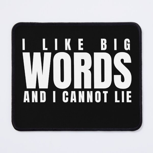 Item preview, I Like Big Words and I Cannot Lie Funny Book Lover Reading Quote designed and sold by HYPNK.