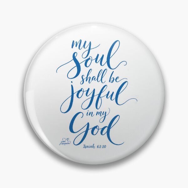 Item preview, My Soul Shall Be Joyful in My God 2 designed and sold by Jan Marvin Art Studio.