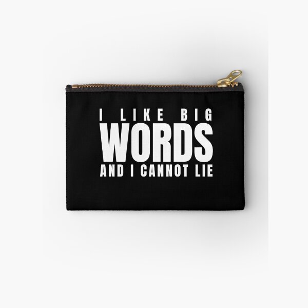 Item preview, I Like Big Words and I Cannot Lie Funny Book Lover Reading Quote designed and sold by HYPNK.
