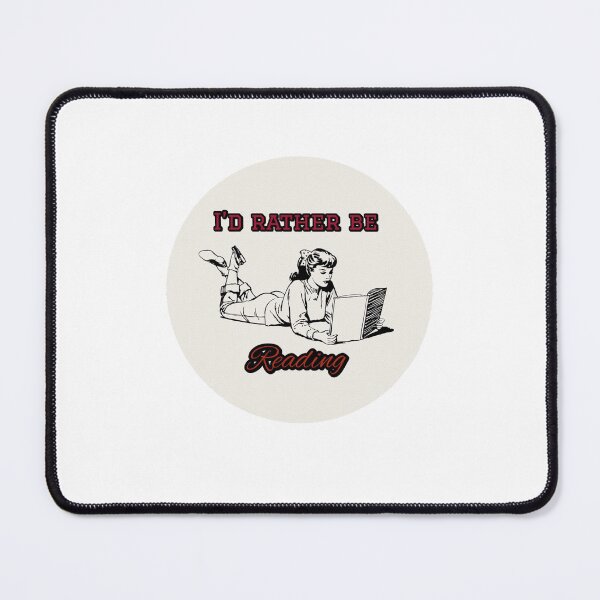 Item preview, I’d rather be reading  designed and sold by INDIE2006.