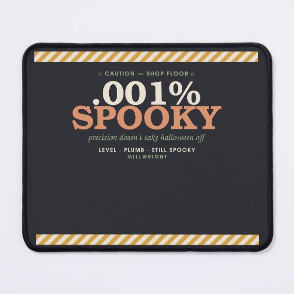 Item preview, .001% Spooky — Millwright Halloween Badge designed and sold by SlowMadeShelf.