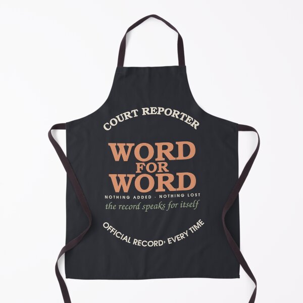 Item preview, Word For Word, Nothing Added Nothing Lost — Court Reporter designed and sold by SlowMadeShelf.