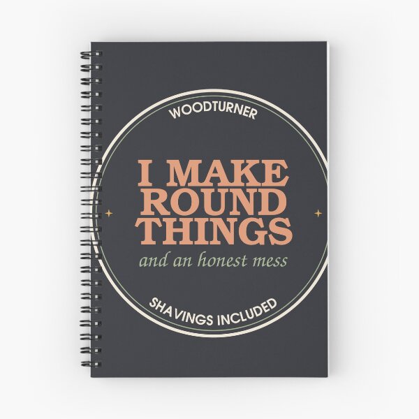 Item preview, I Make Round Things And An Honest Mess — Woodturner Seal designed and sold by SlowMadeShelf.