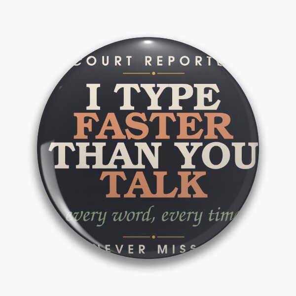 Item preview, I Type Faster Than You Talk — Funny Court Reporter Stamp designed and sold by SlowMadeShelf.