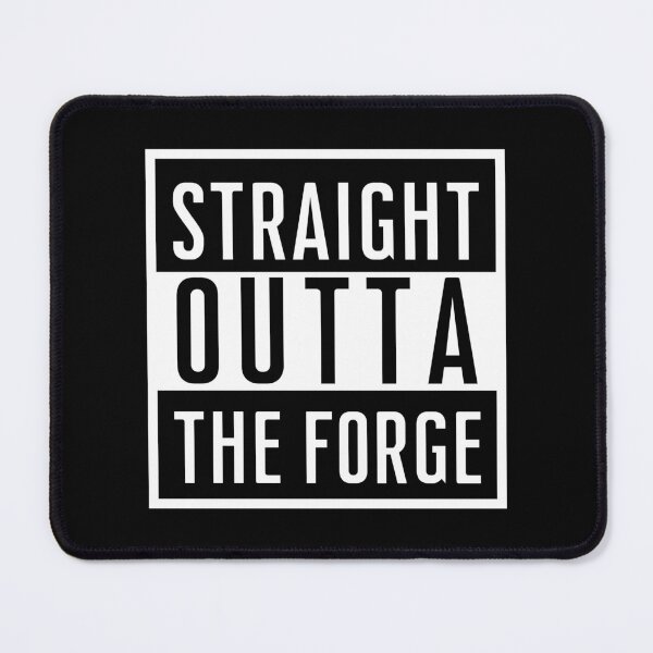 Item preview, Straight Outta the Forge Blacksmith Metalworker Maker Typography designed and sold by HYPNK.