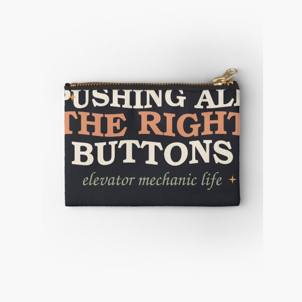 Item preview, Pushing All The Right Buttons — Elevator Mechanic designed and sold by SlowMadeShelf.