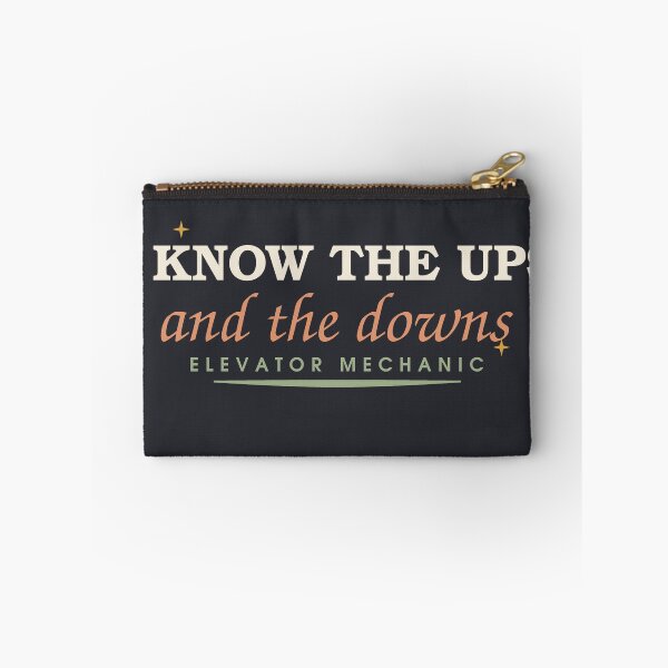 Item preview, I Know The Ups And The Downs — Elevator Mechanic designed and sold by SlowMadeShelf.