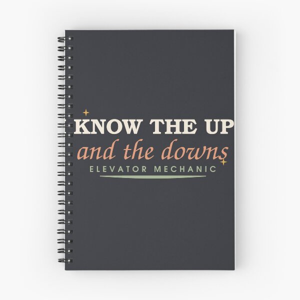 Item preview, I Know The Ups And The Downs — Elevator Mechanic designed and sold by SlowMadeShelf.