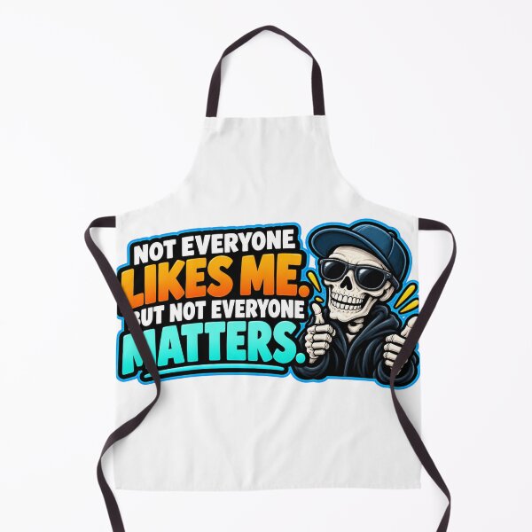 Item preview, Not Everyone Matters Funny Skeleton Design designed and sold by Kenzie & Co.