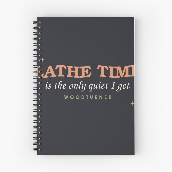 Item preview, Lathe Time Is The Only Quiet — Woodturner designed and sold by SlowMadeShelf.
