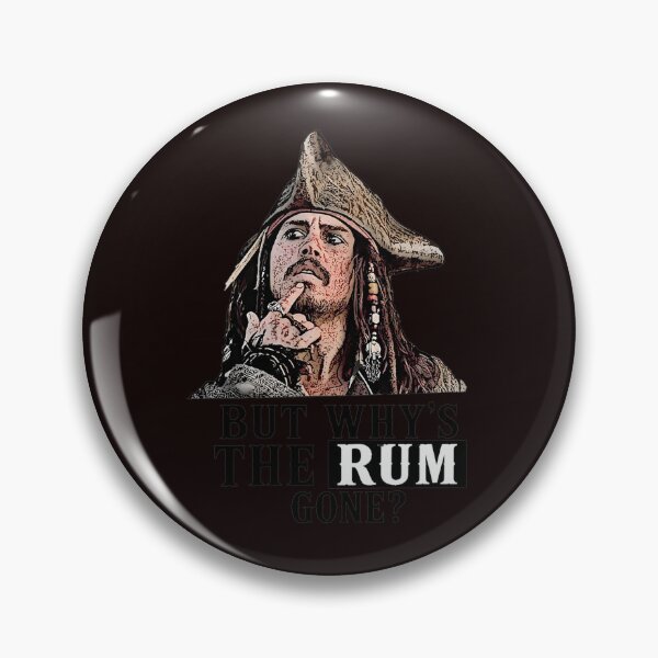 Item preview, Captain Jack Sparrow - But Why's The Rum Gone? designed and sold by FlipStrawSpot.