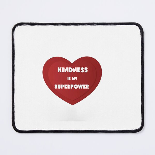 Item preview, Cute Kindness Is My Superpower Heart Graphic designed and sold by mustabakhan.