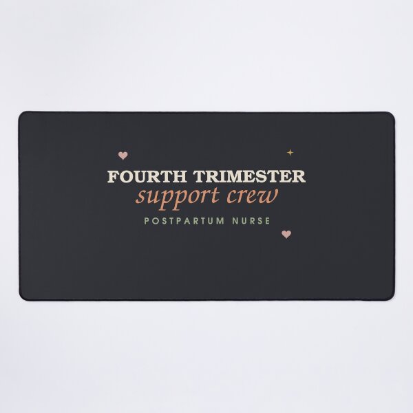 Item preview, Fourth Trimester Support Crew — Postpartum Nurse designed and sold by SlowMadeShelf.