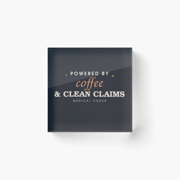 Item preview, Powered By Coffee And Clean Claims — Medical Coder designed and sold by SlowMadeShelf.