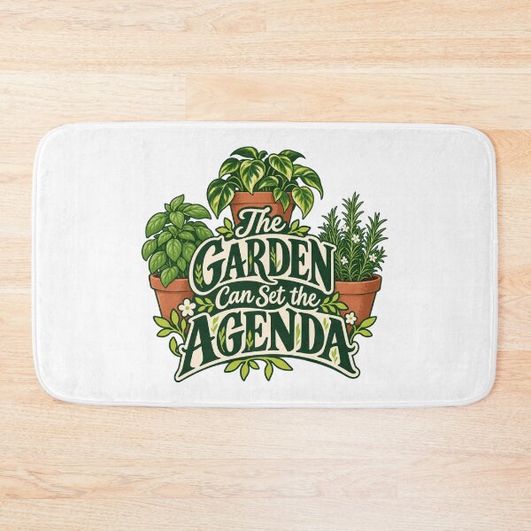 Item preview, The Garden Can Set the Agenda Botanical Saying designed and sold by Bikivuno.